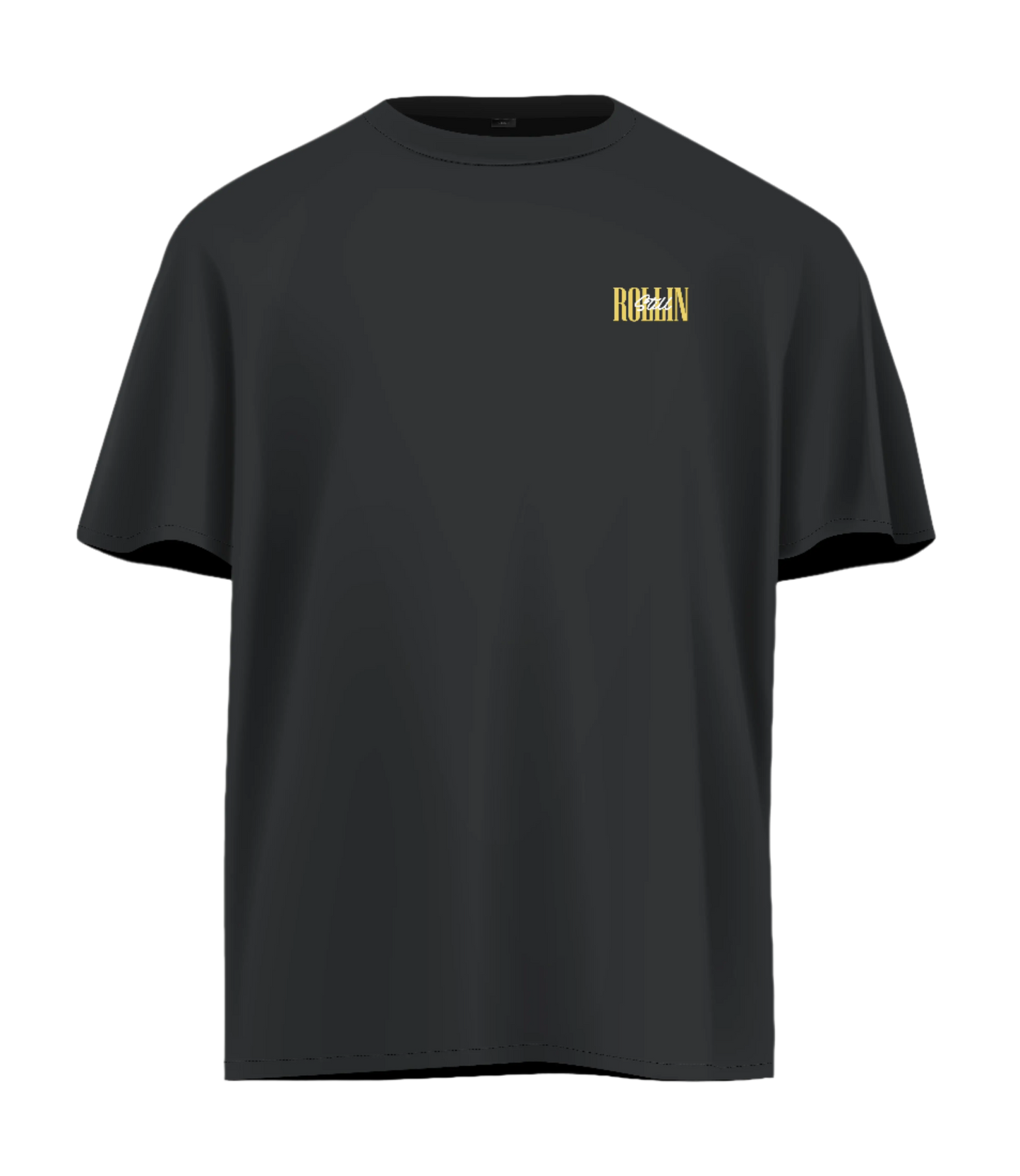 Still Rollin Tshirt (Black )