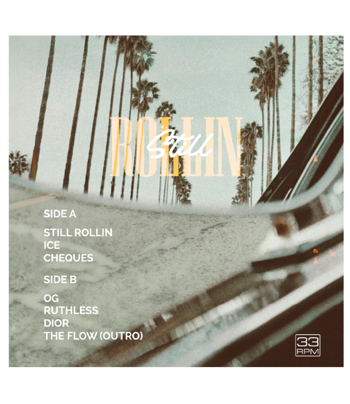 Still Rollin Collector's Edition Vinyl